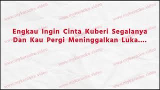 No Vocal - Andai Tak Sesakit Ini - Rheina