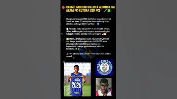 RASMI MUHSIN MALIMA AJIUNGA NA AZAM FC KUTOKA ZED FC 