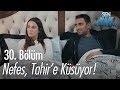 Nefes, Tahir'e küsüyor! - Sen Anlat Karadeniz 30. Bölüm