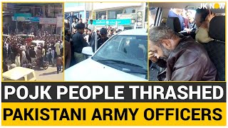 POJK People Thrashed Pakistani Army Officers Hostage |Chanted Anti-Pak Slogans