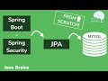 Spring Boot + Spring Security with JPA authentication and MySQL from scratch - Java Brains