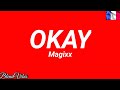 Magixx - Okay (Traduction Française🇫🇷 & Lyrics)