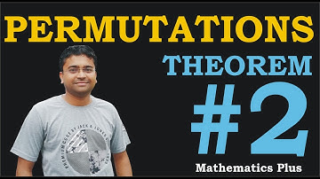 PERMUTATIONS THEOREM #2 : Simplified in HINDI & ENGLISH : Class 11 Maths | NCERT | Mathematics Plus