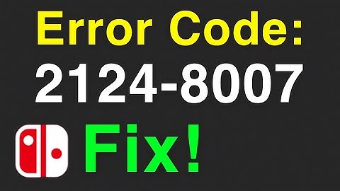 Nintendo switch Error Code 2124-8007 FIX!!