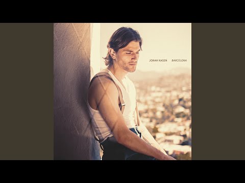 barcelona - Jonah Kagen
