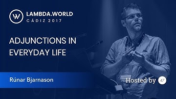 Adjunctions in Everyday Life - Rúnar Bjarnason