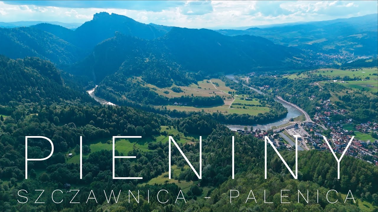 Pieniny: Szczawnica - Palenica [FromAbove] [4K]