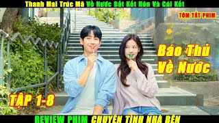 Review Phim Chuyện Tình Nhà Bên | Love Next Door Tập 1-8 | Tóm Tắt Phim