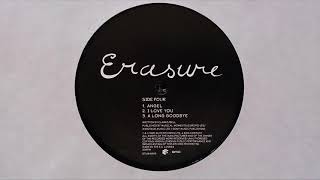 Erasure - A Long Goodbye Vocal Remover