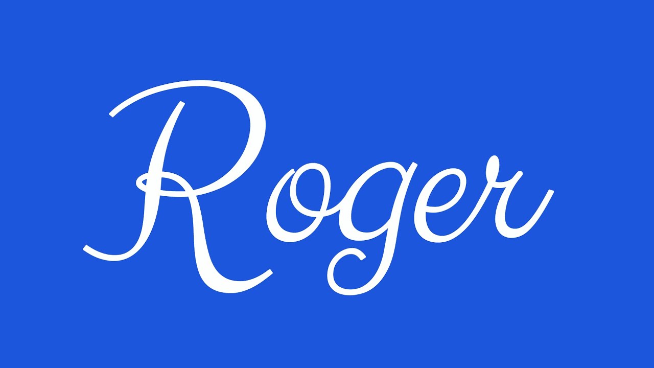 Learn How To Sign The Name Roger Stylishly In Cursive Writing YouTube Maxresdefault