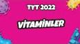 Vitaminlerin Önemi ile ilgili video