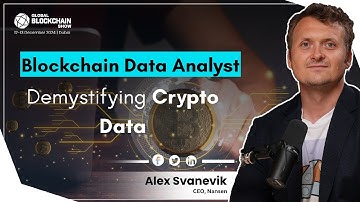 Alex Svanevik, CEO of Nansen, dives deep into the future of blockchain data