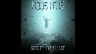 Node Nine - Song of the Exiled