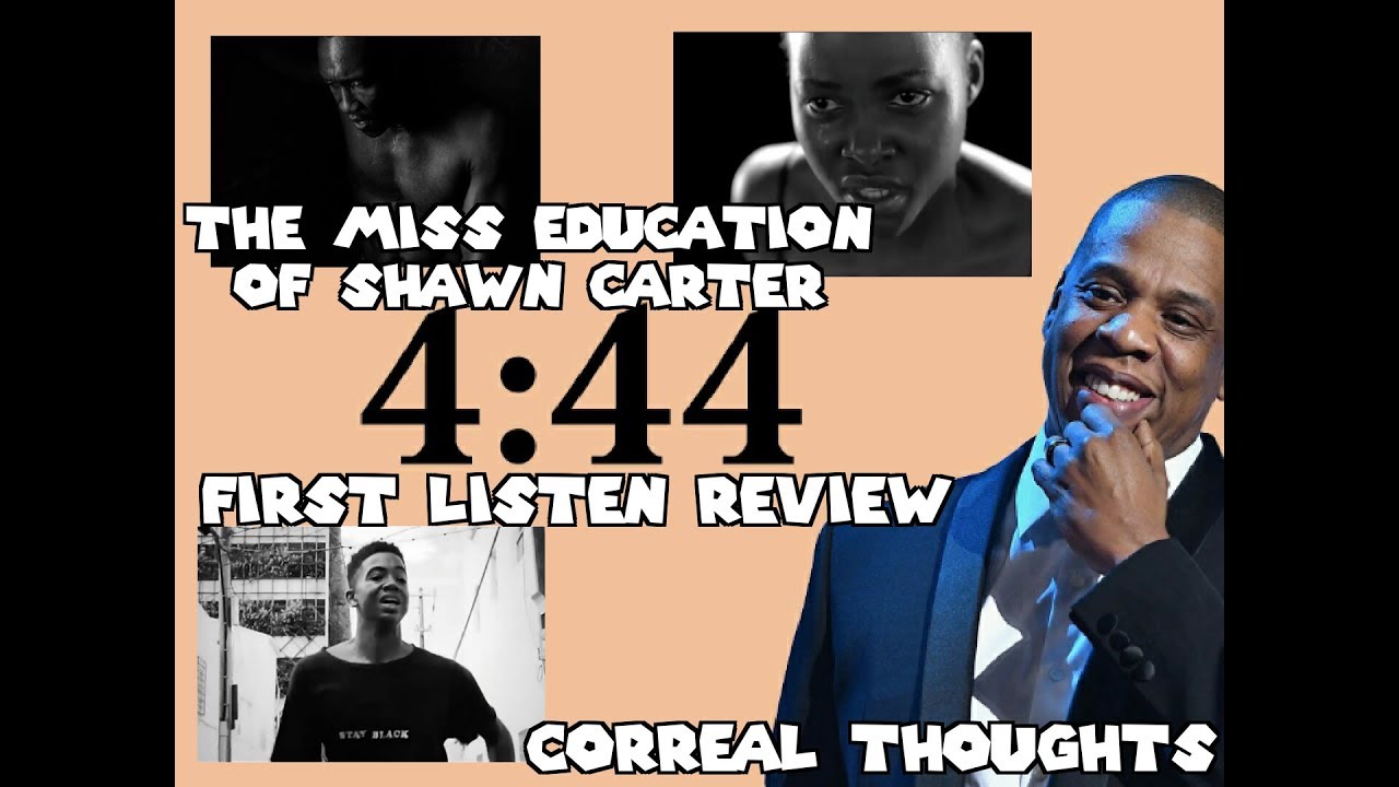JayZ 444 first listen Review The Miseducation of Shawn Carter YouTube
