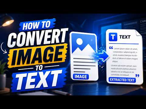 How to Convert Image to Text | Extract Text from JPG & PNG Images
