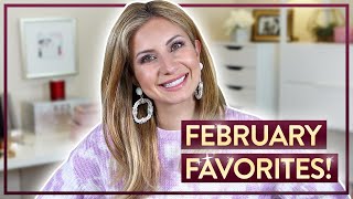 Current Monthly Favorites | February 2021