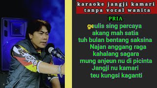 KARAOKE JANGJI KAMARI TANPA VOCAL WANITA // mega om mega