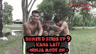 Bomeh D'series Ep 9 (  Kana Lait  )