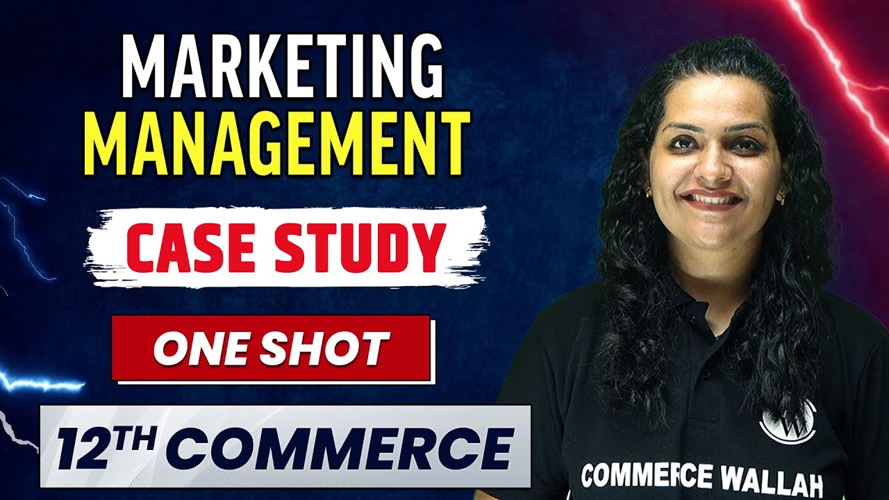 marketing management case study class 12