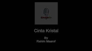 Cinta Kristal - Rahim Maarof Karaoke No Vocal HD