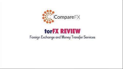 Review for TorFx International Currency Exchange company by iCompareFx