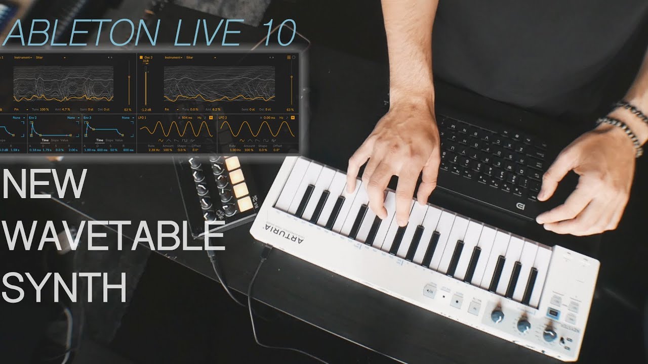 Making Ambient Music Using Only Wavetable in Ableton Live 10 - YouTube