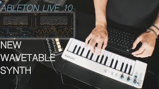 Making Ambient Music Using Only Wavetable in Ableton Live 10