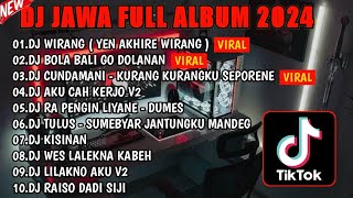 DJ JAWA FULL ALBUM SLOW BASS || DJ YEN AKHIRE WIRANG🎵 DJ KISINAN 2 🎵DJ CUNDAMANI 🎵 FULL BASS