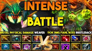 TRULY INTENSE BATTLE | BRUTAL PHYSICAL DAMAGE Weaver Vs. 110K DMG FINAL BOSS Bristleback DotA 2