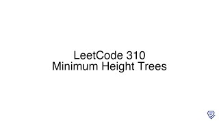 LeetCode 310: Minimum Height Trees