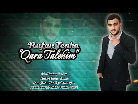 Rufan Tenha Qara Talehim 2023 [Official Audio]