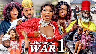MARRIAGE WAR SEASON 1(New Movie) DESTINY ETIKO 2021 Latest Nigerian Nollywood Movie 720p