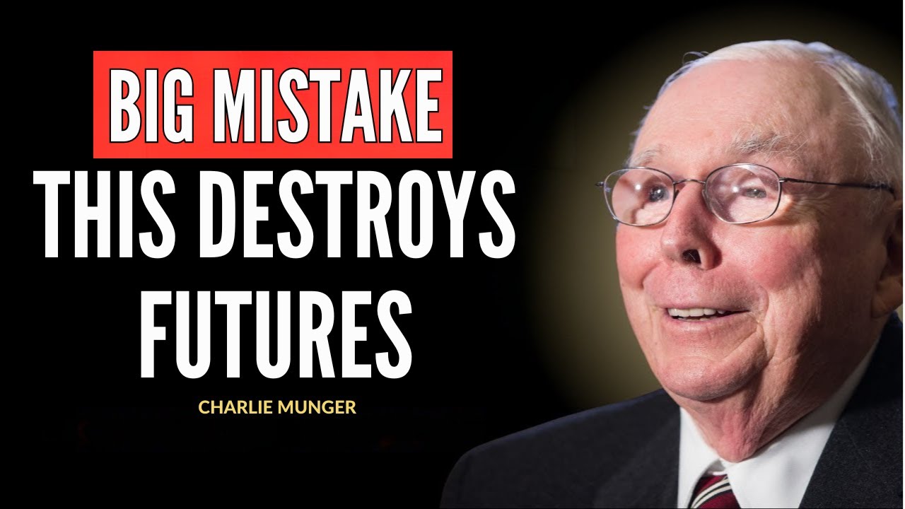 Charlie Munger: Everyone Under 30 Is Making This ONE Mistake (And Will Regret It)