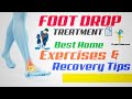 BEST PHYSIOTHERAPY EXERCISES AND RECOVERY TIPS FOR FOOT DROP PATIENTS.