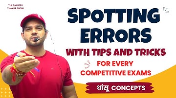 Error Detection And Correction II Trick for II SSC II DEFENCE II BANKING By Sanjeev Thakur Sir