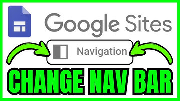 How To CHANGE NAVIGATION BAR In Google Sites (QUICK & EASY) 2025