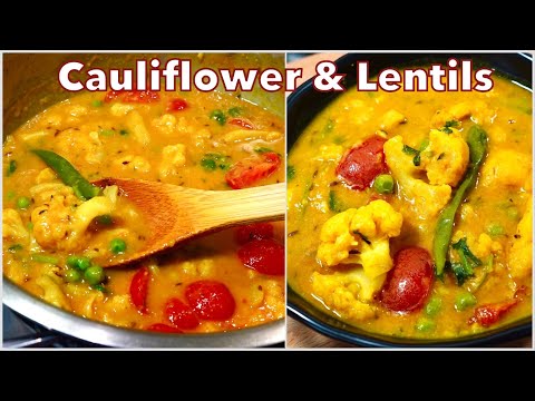DELICIOUS YELLOW LENTIL RECIPE With Cauliflower EASY  QUICK   Gobi Moong Dal