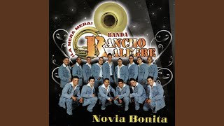Video thumbnail of "Banda Rancho Alegre - Novia Bonita"