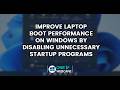 Improve Laptop Boot Performance on Windows 11 by Disabling Unnecessary Startup Programs