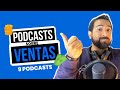 9 PODCASTS sobre VENTAS