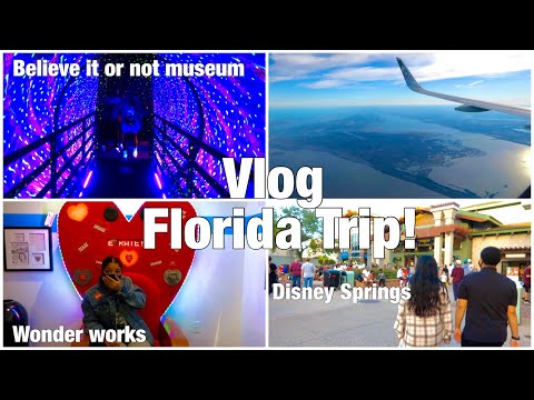 Vlog: Florida Trip during a pandemic! {Believe it or not museum, Disney Springs, Wonder works}