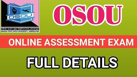 OSOU ASSIGNMENT 2022।।OSOU ASSIGNMENT 2022 UPDATE।।OSOU ASSIGNMENT EXAM PROCESS।।