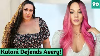 90 Day Fiancé Kalani Faagata Defends Avery Warner Over Leaked Nude Pictures