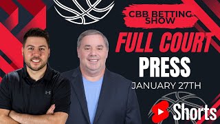 Can’t-Miss College Hoops Value Plays for Tonight’s Betting Card! | Full Court Press 1/27/26 📱