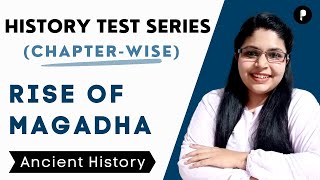 History Test Series | Rise of Magadha  | Ancient history | MCQ series