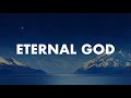 Eternal God : Instrumental Soaking Worship | Prayer &amp; Meditation Music