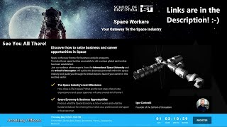 Opportunity for a Free Webinar with The International Space University and the School of Disruption