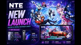 NTE: Neverness to Everness - Gameplay Xiaomi pad 6 8gb ram and Samsung Galaxy s26 Ultra