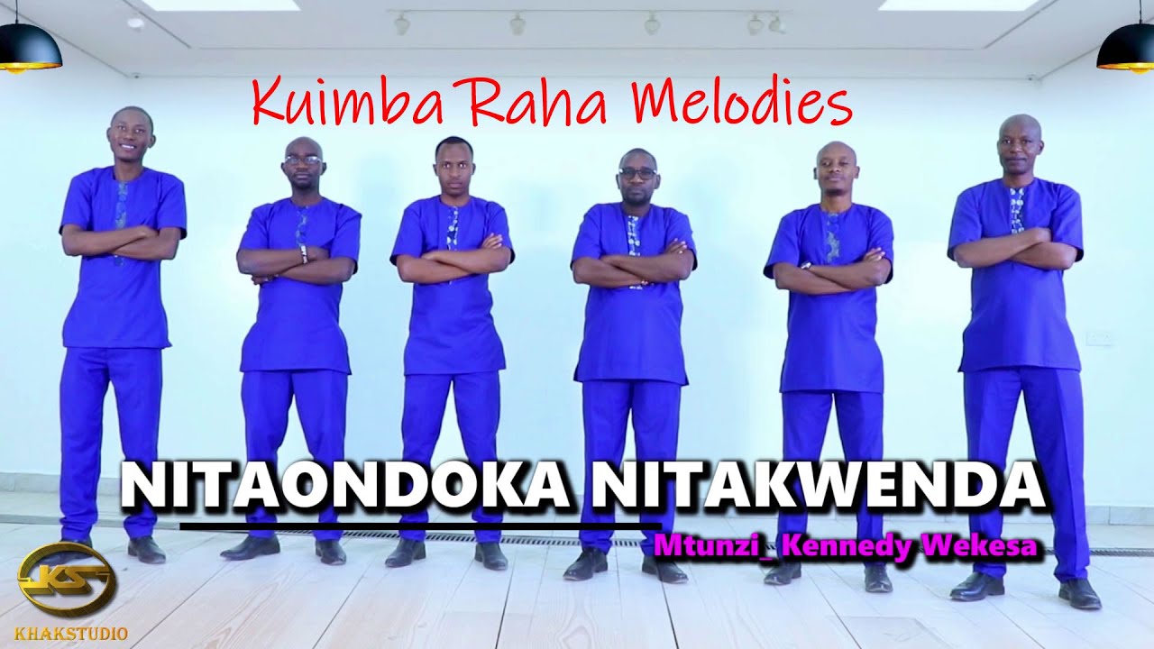 NITAONDOKA NITAKWENDA KWA BABA | Kennedy Wekesa | Kuimba Raha Melodies
