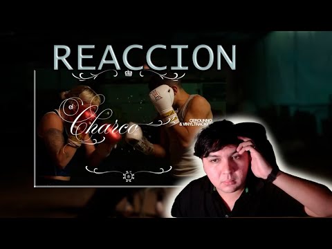 REACCION a Cerounno & Vinyltracker - EL CHARCO [Videoclip]